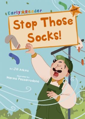 STOP THOSE SOCKS!