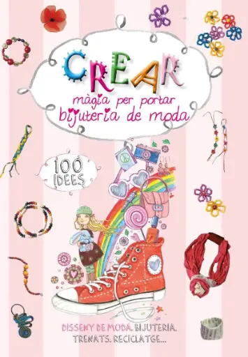 CREAR - MAGIA PER PORTAR. BIJUTERIA DE MODA