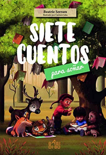 SIETE CUENTOS PARA SO?AR