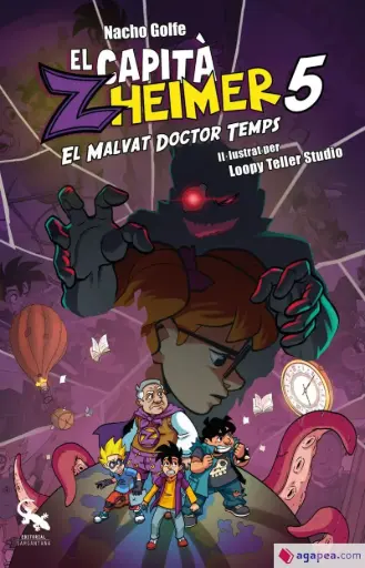 EL CAPITÀ ZHEIMER 5: EL MALVAT DOCTOR TEMPS