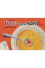 FUEGO EN LA SOPA