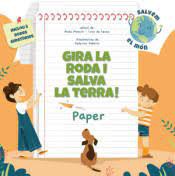 GIRA LA RODA I SALVA LA TERRA PAPER CATALAN