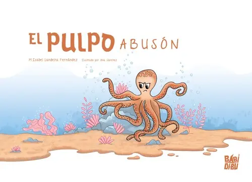 EL  PULPO  ABUSÓN  