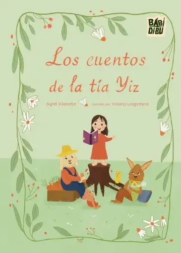 LOS CUENTOS DE LA TÍA YIZ