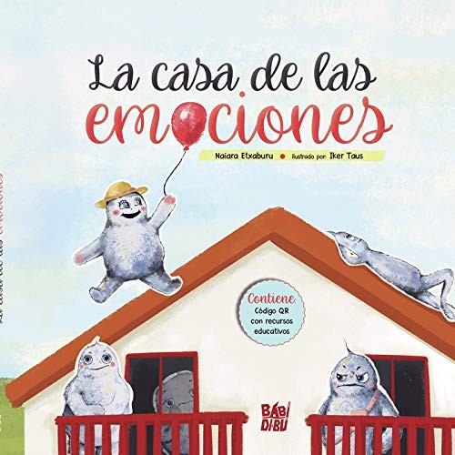 LA CASA DE LAS EMOCIONES 