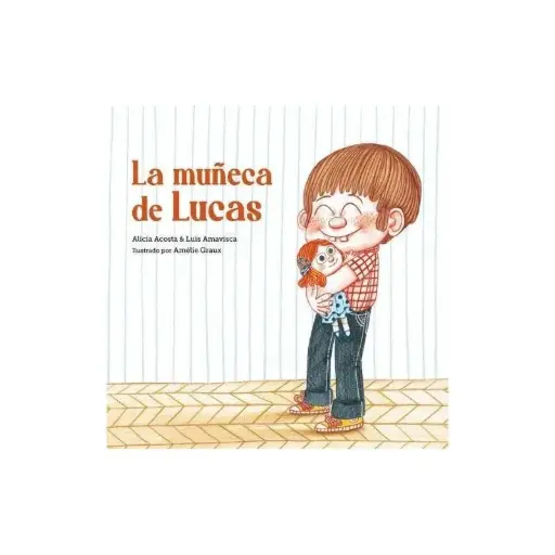 LA MUÑECA DE LUCAS